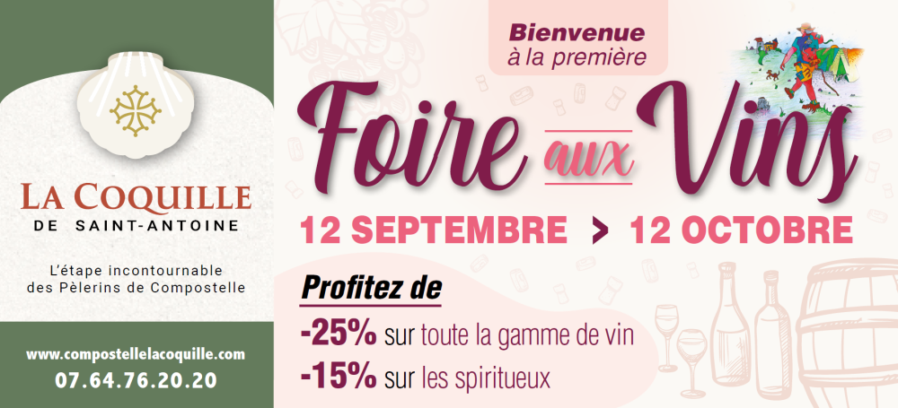 Foire aux Vins - Restaurant la Coquille de Saint Antoine sur le chemin de Compostelle Foire aux Vins - Restaurant la Coquille de Saint Antoine sur le chemin de Compostelle